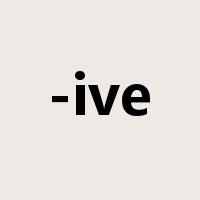 -ive是什么意思