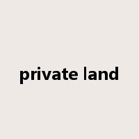 private land是什么意思