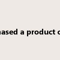 purchased a product online是什么意思