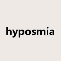 hyposmia是什么意思