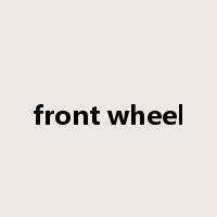 front wheel是什么意思
