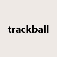 trackball是什么意思