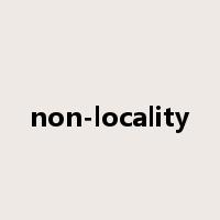 non-locality是什么意思