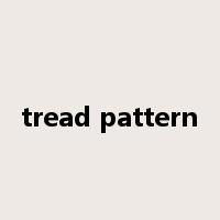 tread pattern是什么意思