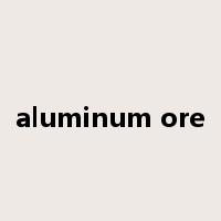 aluminum ore是什么意思