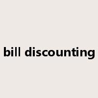 bill discounting是什么意思
