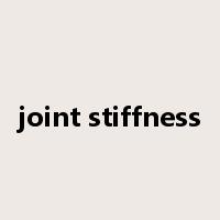 joint stiffness是什么意思