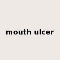 mouth ulcer是什么意思