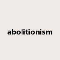 abolitionism是什么意思