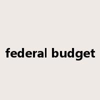 federal budget是什么意思