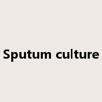 Sputum culture是什么意思