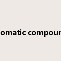 aromatic compound是什么意思