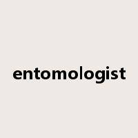 entomologist是什么意思
