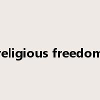 religious freedom是什么意思