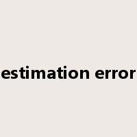 estimation error是什么意思