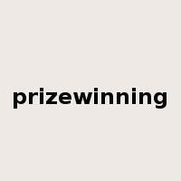 prizewinning是什么意思