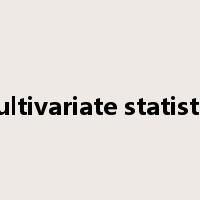 multivariate statistics是什么意思
