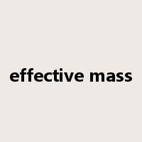 effective mass是什么意思