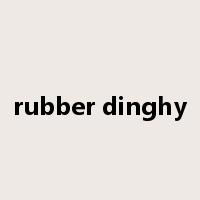 rubber dinghy是什么意思