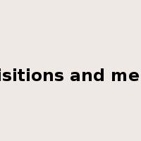 acquisitions and mergers是什么意思