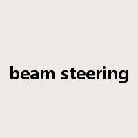 beam steering是什么意思