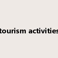 tourism activities是什么意思