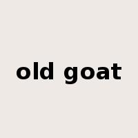 old goat是什么意思