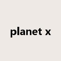 planet x是什么意思