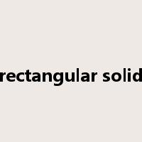 rectangular solid是什么意思