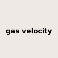 gas velocity是什么意思