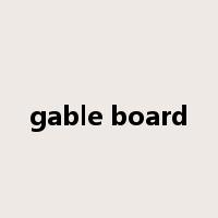 gable board是什么意思