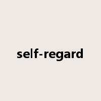 self-regard是什么意思