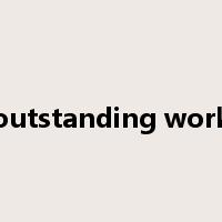 outstanding work是什么意思