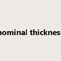 nominal thickness是什么意思