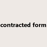 contracted form是什么意思
