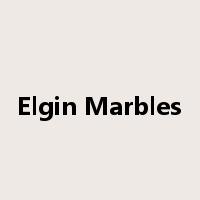 Elgin Marbles是什么意思