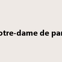 notre-dame de paris是什么意思