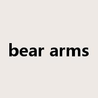 bear arms是什么意思