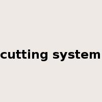 cutting system是什么意思