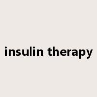 insulin therapy是什么意思