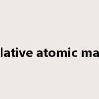 relative atomic mass是什么意思
