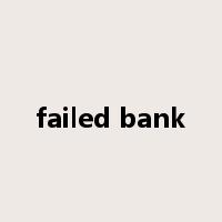 failed bank是什么意思