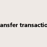 transfer transaction是什么意思