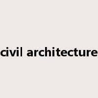 civil architecture是什么意思