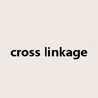 cross linkage是什么意思