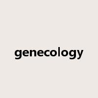 genecology是什么意思