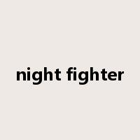 night fighter是什么意思