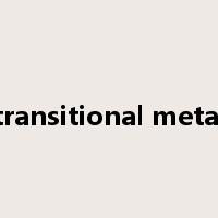 transitional metal是什么意思