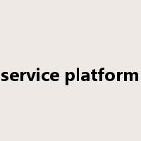 service platform是什么意思