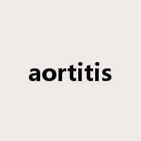 aortitis是什么意思